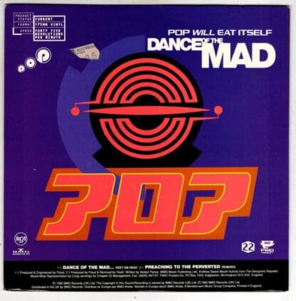 Dance Of The Mad:Pop Will Eat Itself