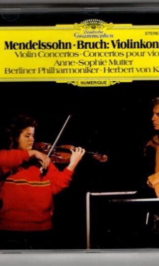 Mendelssohn-Bartholdy/Bruch. Violinkonzerte:Anne-Sophie Mutter