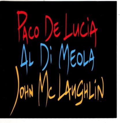 The Guitar Trio:Paco De Lucía, Al Di Meola, John McLaughlin