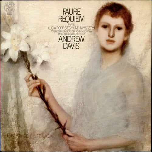 Gabriel Fauré, Lucia Popp, Siegmund Nimsgern, The Ambrosian Singers, John McCarthy, Philharmonia Orchestra, Andrew Davis-0