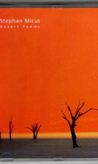 Desert Poems:Stephan Micus
