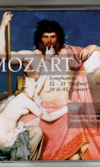 Symphonies 32 -35 "Haffner" - 36 "Linz" -39 & 41 "Jupiter":Jukka-Pekka Saraste