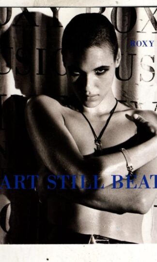Heart Still Beating:Roxy Music