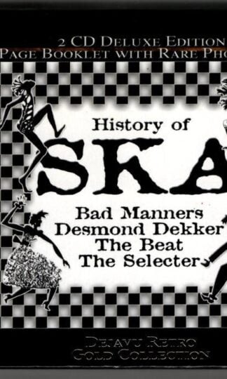 History Of Ska:Bad Manners/Desmond Dekker / The Beat / The Selecter