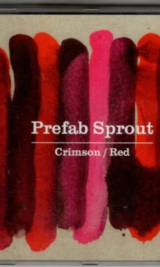 Crimson / Red:Prefab Sprout