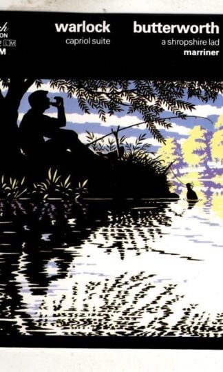 Warlock/Butterworth: Capriol Suite; Butterworth: A Shropshire Lad:Sir Neville Marriner