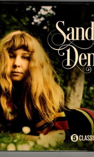 5 Classic Albums:Sandy Denny