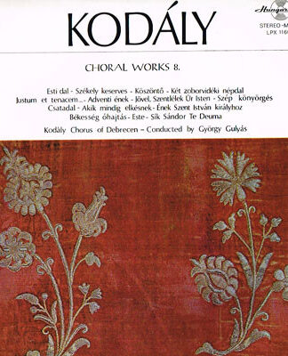 Zoltán Kodály, Debreceni Kodály Kórus, György Gulyás-0