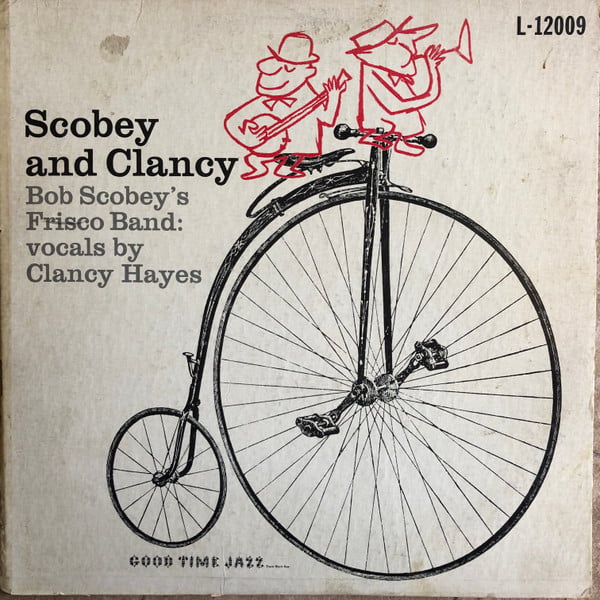 Bob Scobey's Frisco Band : Vocals By Clancy Hayes-0