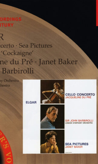 Sir Edward Elgar - Jacqueline Du Pré · Janet Baker · London Symphony Orchestra · Philharmonia Orchestra, Sir John Barbirolli-0