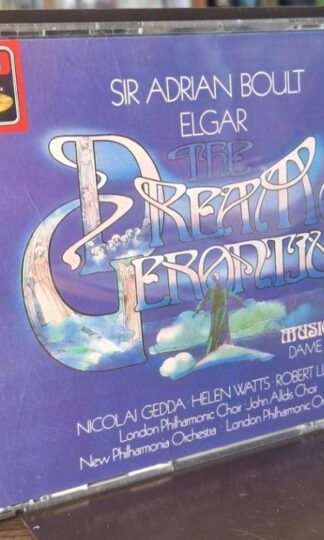 The Dream Of Gerontius • The Music Makers:Sir Edward Elgar