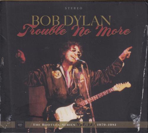 Trouble No More (1979-1981):Bob Dylan
