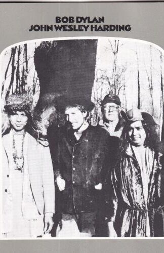 John Wesley Harding:Bob Dylan