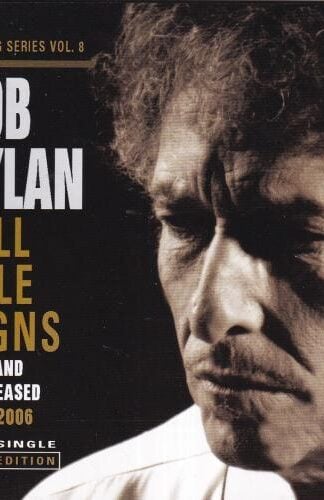 Tell Tale Signs (Rare And Unreleased 1989-2006):Bob Dylan