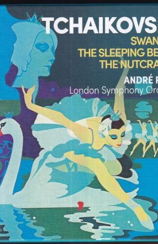 Tchaikovsky: Swan Lake / The Sleeping Beauty / The Nutcracker:Pyotr Ilyich Tchaikovsky