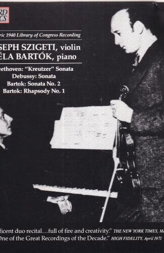 Bartók Szigetti: Bartok Recital:Béla Bartók