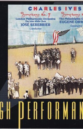 Ives: Symphony No. 4 • Symphony No. 2:Charles Ives