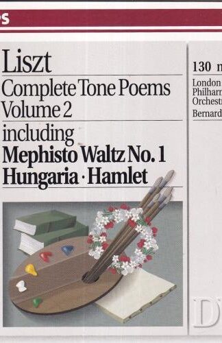 Liszt: Complete Tone Poems Volume 2:Franz Liszt