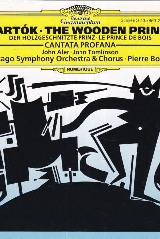 Bartók: The Wooden Prince · Cantata Profana:Béla Bartók