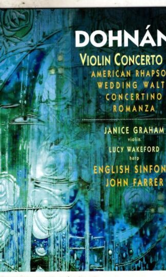 John Farrer:Dohnányi: Violin Concerto No. 2 / American Rhapsody etc.