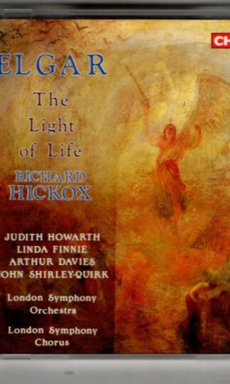Richard Hickox:Elgar: The Light of Life Op.29