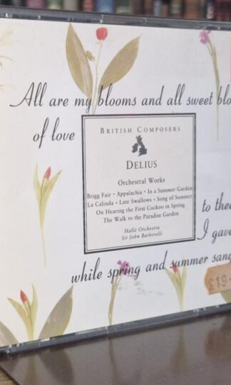 Sir John Barbirolli:Delius. Orchestral Works