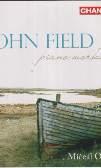 Miceal O'Rourke:Field: Piano Works