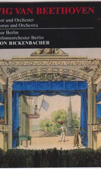 Karl Anton Rickenbacher:Beethoven: Werke Für Chor Und Orchester
