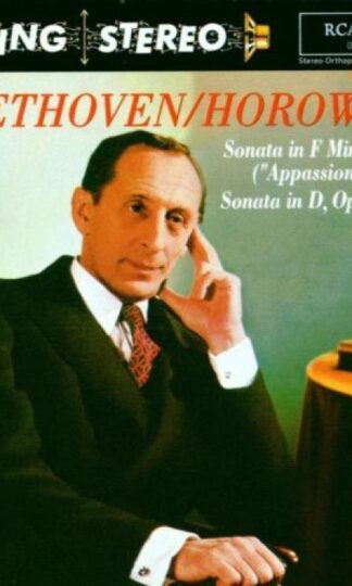 Vladimir Horowitz:Beethoven: Sonatas: "Appassionata" & Op.10, No.3