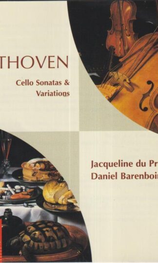 Jacqueline du Pré:Beethoven: Cello Sonatas & Variations