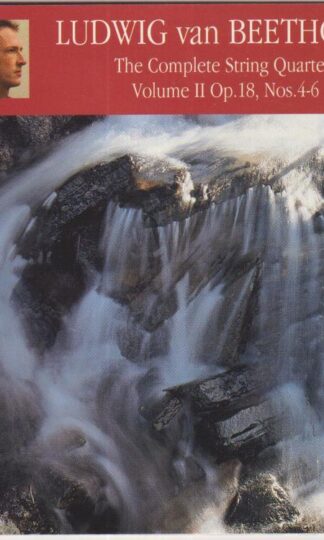 The Vanbrugh Quartet:Beethoven: The Complete String Quartets Volume II Op. 18 Nos. 4-6