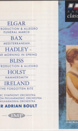 Sir Adrian Boult:Elgar: Elgar / Bax / Hadley / Bliss / Holst / Ireland