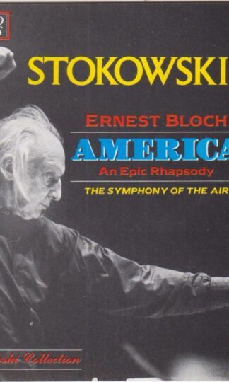Bloch: America (An Epic Rhapsody):Leopold Stokowski