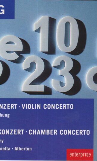Berg: Violin Concerto / Chamber Concerto:Kyung-Wha Chung