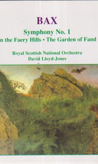 Bax: Symphony No. 1 Tone Poems:David Lloyd-Jones