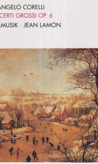 Corelli: Corelli Concerti Grossi Op. 6:Tafelmusik Baroque Orchestra