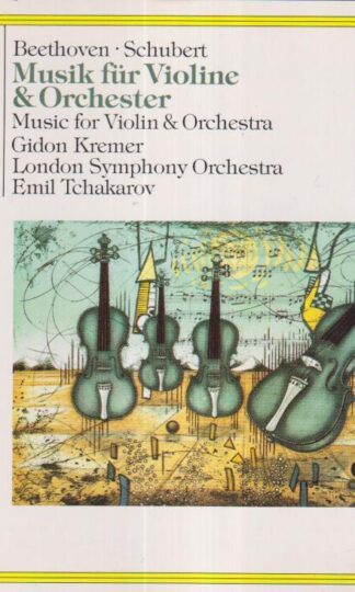 Beethoven: Schubert: Musik Für Violine & Orchester:Emil Tchakarov
