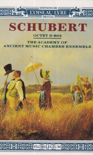 Schubert: Octet D 803:The Academy Of Ancient Music Chamber Ensemble