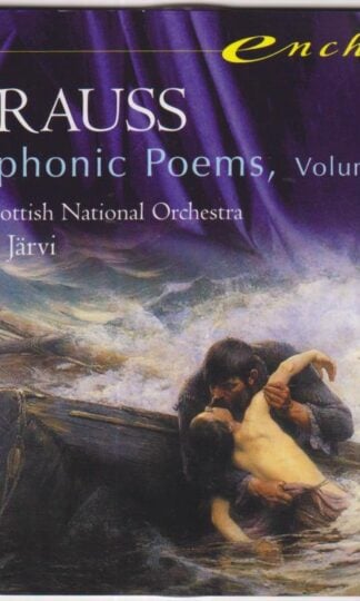 Strauss: Symphonic Poems, Volume 3:Neeme Järvi