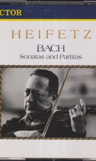 Heifetz: Sonatas And Partitas:Jascha Heifetz