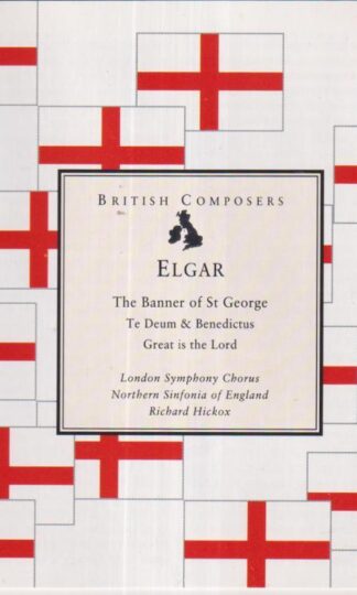 Elgar: The Banner Of St. George:Richard Hickox