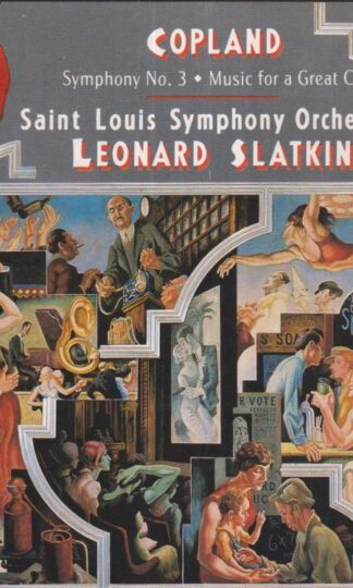 Copland: Symphony No. 3 - Music For A Great City:Leonard Slatkin