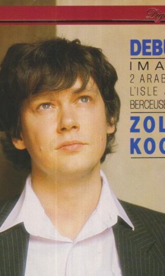 Debussy: Images / Arabesques / L'Isle Joyeuse:Zoltán Kocsis
