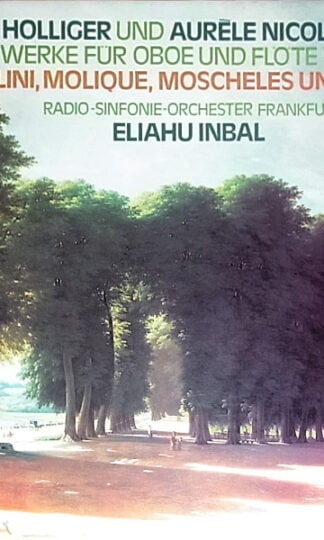 Eliahu Inbal, Heinz Holliger, Aurèle Nicolet, Radio-Sinfonie-Orchester Frankfurt-0