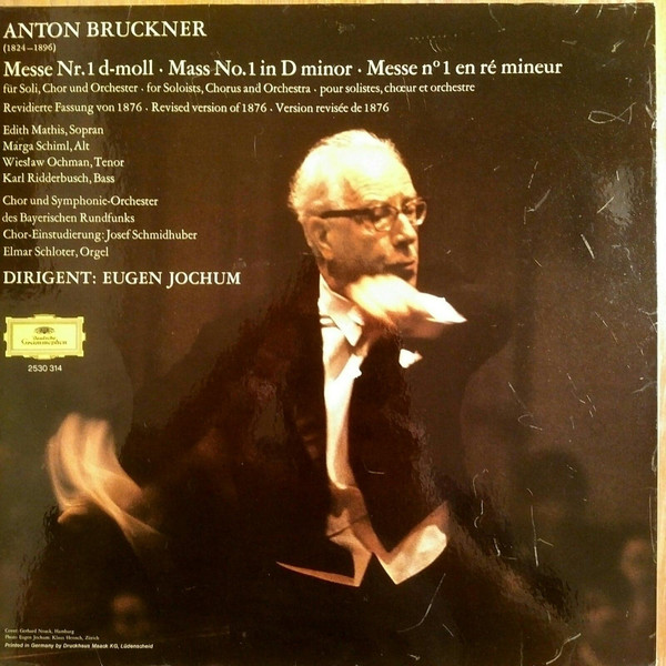 Anton Bruckner - Edith Mathis • Marga Schiml • Wiesław Ochman • Karl Ridderbusch, Chor Des Bayerischen Rundfunks Und Symphonie-Orchester Des Bayerischen Rundfunks, Eugen Jochum-1