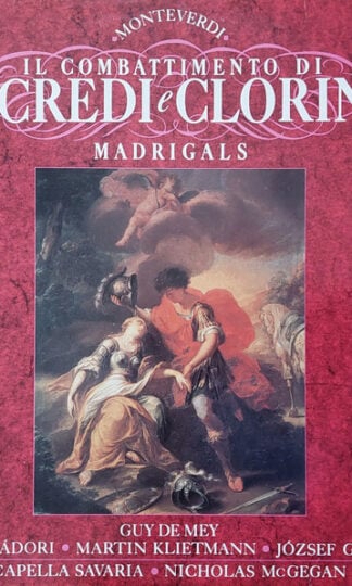 Claudio Monteverdi – Guy De Mey - Mária Zádori - Martin Klietmann - József Gregor - Capella Savaria - Nicholas McGegan-0