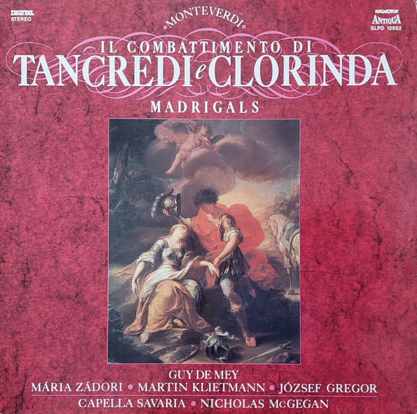 Claudio Monteverdi – Guy De Mey - Mária Zádori - Martin Klietmann - József Gregor - Capella Savaria - Nicholas McGegan-0
