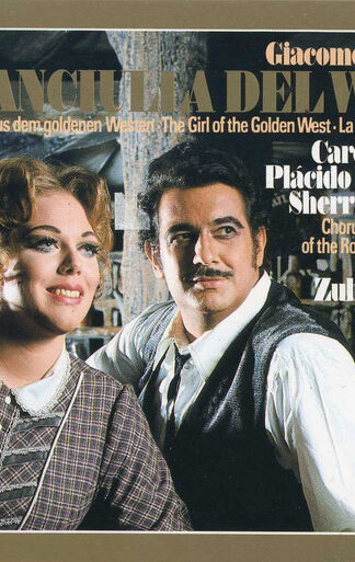 Giacomo Puccini - Carol Neblett · Placido Domingo · Sherrill Milnes · Chorus Of The Royal Opera House, Covent Garden And Orchestra Of The Royal Opera House, Covent Garden · Zubin Mehta-0