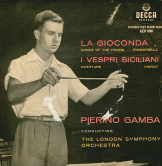 Amilcare Ponchielli, Giuseppe Verdi, Pierino Gamba Conducting London Symphony Orchestra-0