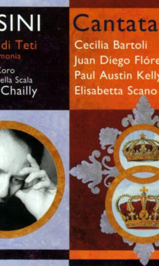 Gioacchino Rossini - Cecilia Bartoli, Juan Diego Florez, Paul Austin Kelly, Elisabetta Scano, Filarmonica Della Scala E Coro Filarmonica Della Scala, Riccardo Chailly-0